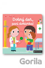 Dobrý deň, pani doktorka!