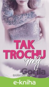 Tak trochu môj
