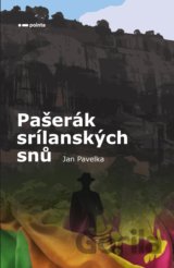 Pašerák srílanských snů