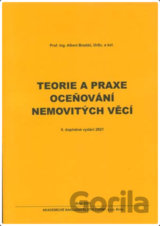 Teorie a praxe oceňování nemovitých věcí
