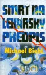 Smrť na lekársky predpis