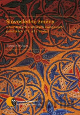 Slovosledné změny v bulharských a srbských evangelních památkách z 12. a 13. století