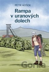 Rampa v uranových dolech