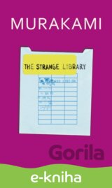 The Strange Library