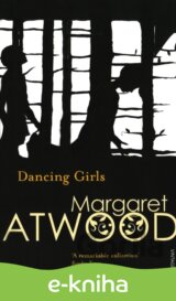 Dancing Girls and Other Stories