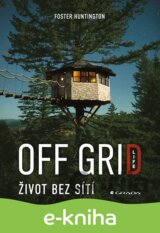 Off Grid Life - Život bez sítí
