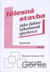 Tělesná stavba jako faktor výkonnosti sportovce