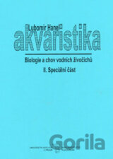 Akvaristika II. Biologie a chov vodních živočichů