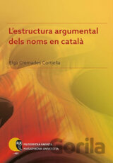 L´estructura argumental dels noms en catala