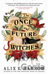 The Once and Future Witches