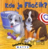 Kde je Fliačik?