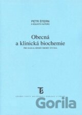 Obecná a klinická biochemie pro bakalářské obory studia