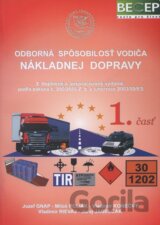 Odborná spôsobilosť vodiča nákladnej dopravy (1. časť)