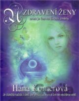 Uzdravení ženy aneb je čas na životní změny