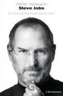 Steve Jobs: Die autorisierte Biografie des Apple-Gründers
