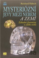 Mysteriózní jevy mezi nebem a zemí