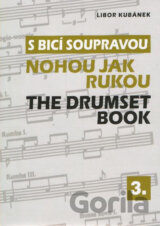 S bicí soupravou 3 - Nohou jak rukou
