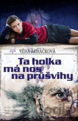 Ta holka má nos na průšvihy