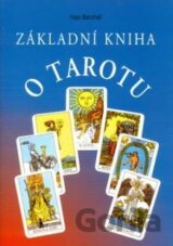 Základní kniha o Tarotu