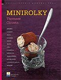Minirolky Thomase Cloueta