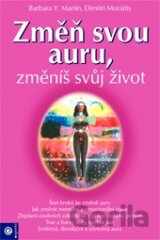 Změň svou auru, změníš svůj život