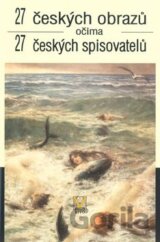27 českých obrazů očima...