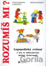Rozumíš mi?