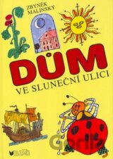 Dům ve Sluneční ulici