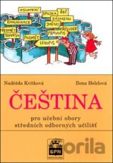 Čeština pro učební obory SOU (Naděžda Kvítková)