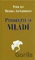 Prodlužte si mládí