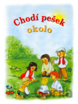 Chodí pešek okolo