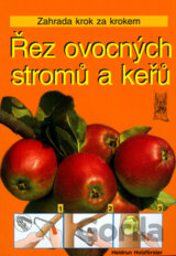 Řez ovocných stromů a keřů