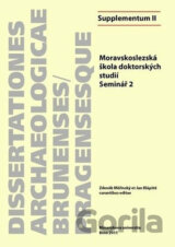 Moravskoslezská škola doktorských studií: Seminář 2