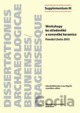 Workshopy ke středověké a novověké keramice: Panská Lhota 2015
