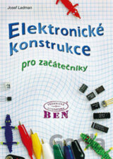 Elektronické konstrukce pro začátečníky