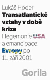 Transatlantické vztahy v době krize