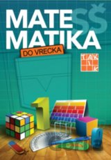 Matematika do vrecka pre SŠ