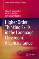 Higher Order Thinking Skills in the Language Classroom