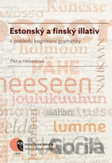 Estonský a finský illativ v pohledu kognitivní gramatiky