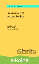 Smluvní režim výkonu funkce