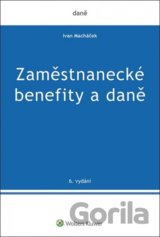 Zaměstnanecké benefity a daně