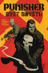 Punisher MAX 1-6: Svět sovětů