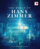 World Of Hans Zimmer - Live At Hollywood In Vienna