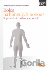 Kolos na hliněných nohou?