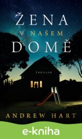 Žena v našem domě