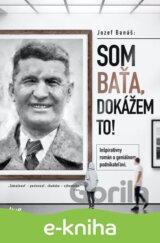 Som Baťa, dokážem to!