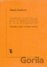 Fitness.Metodika cvičení ve fitness centrech