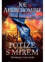 Potíže s mírem