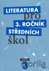 Literatura pro 3. ročník středních škol (Učebnice)