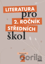 Literatura pro 2. ročník středních škol